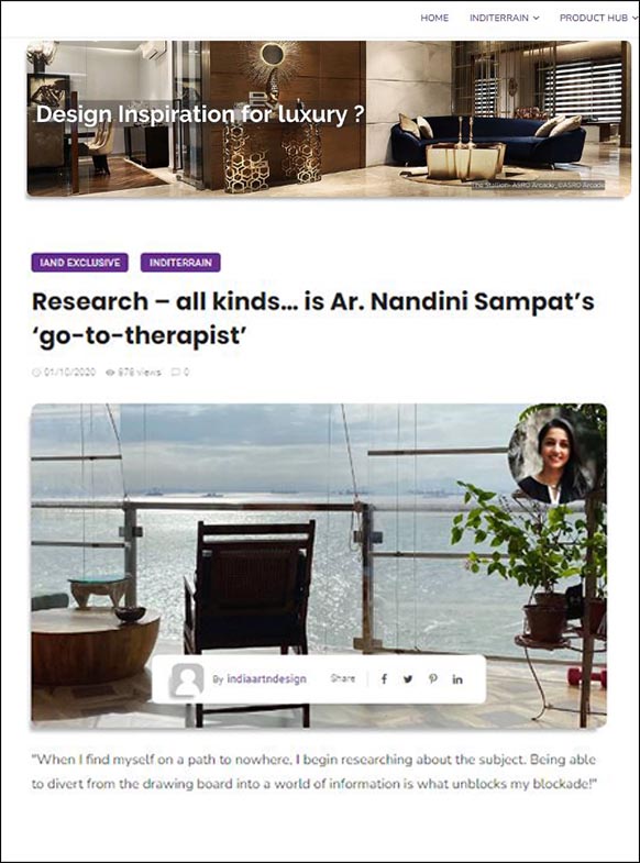 Research – all kinds… is Ar. Nandini Sampat’s ‘go-to-therapist’-